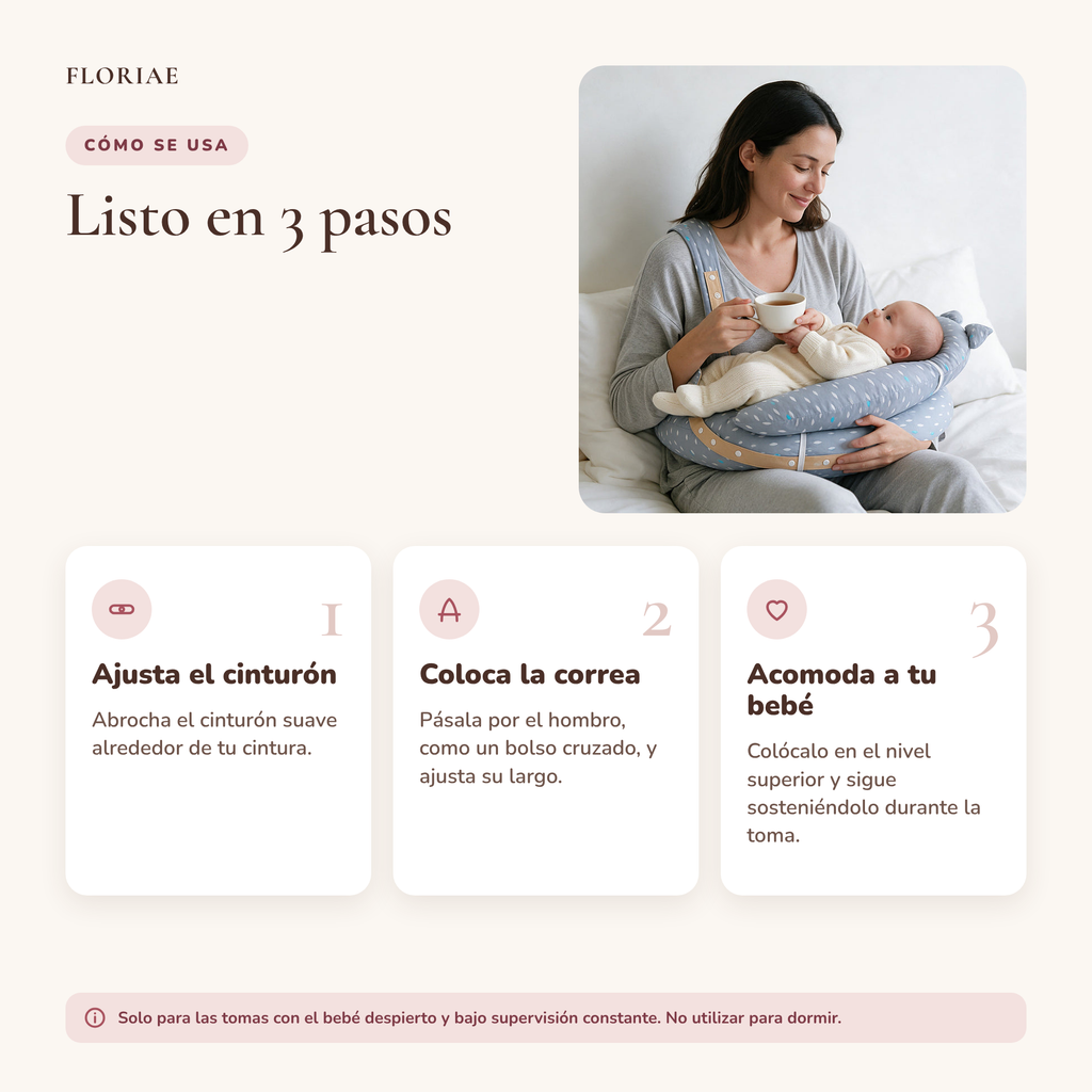 Cómo se usa el cojín Floriae en 3 pasos: ajusta el cinturón, coloca la correa y acomoda a tu bebé. Solo con el bebé despierto y bajo supervisión